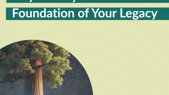 Why Privacy Should Be the Foundation of Your Legacy